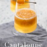 Cantaloupe Cocktail Sangria