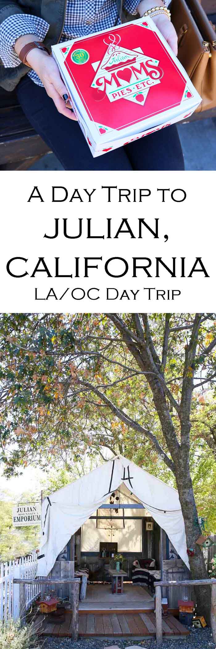 What to Do Julian, California Day Trip from Los Angeles #losangeles #orangecounty #daytrip #southerncalifornia #travelblogger
