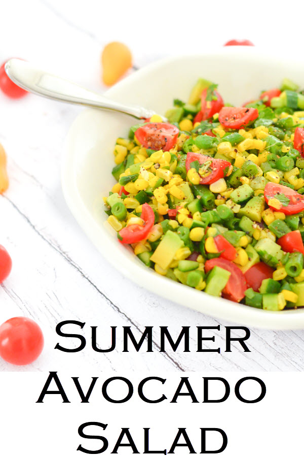 Summer Avocado Salad. California Succotash Salad. Delicious Summer Vegetable recipe with Green Beans, Corn, Avocado, Cucumber, Tomatoes. A healthy, vegan recipe everyone will love.