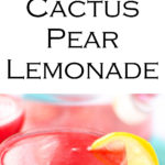 Prickly Pear Lemonade Recipe Made w. Cactus Pears. Looking for a fun lemonade recipe, a recipe for prickly pears, or a fun cocktail mixer to serve at a party? Try this prickly pear lemonade. Mixed well with vodka, rum, gin, and whisky! #cocktails #mocktails #lemonade #drinks #drinkrecipe #foodblog #foodblogger