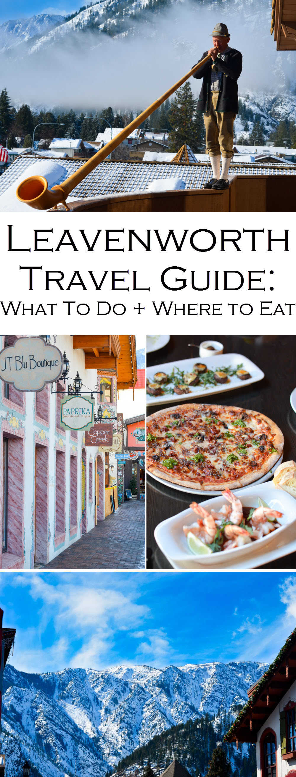 Where to Eat + Stay, What to Do in Leavenworth, Washington Travel Guide. A fun Bavarian town in the PNW. A great day trip from Yakima or a weekend trip from Seattle. #PNW #washington #ustravel #travelblog #travelblogger #lpworldtravels