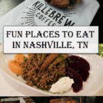 Fun Places to Eat in Nashville Travel Guide. Get dinner and coffee shop recommendation for Music City in downtown Nashville, East Nashville, the Gulch, and Germantown. #lpworldtravels #travelguide #tennessee #nashville #travelblog