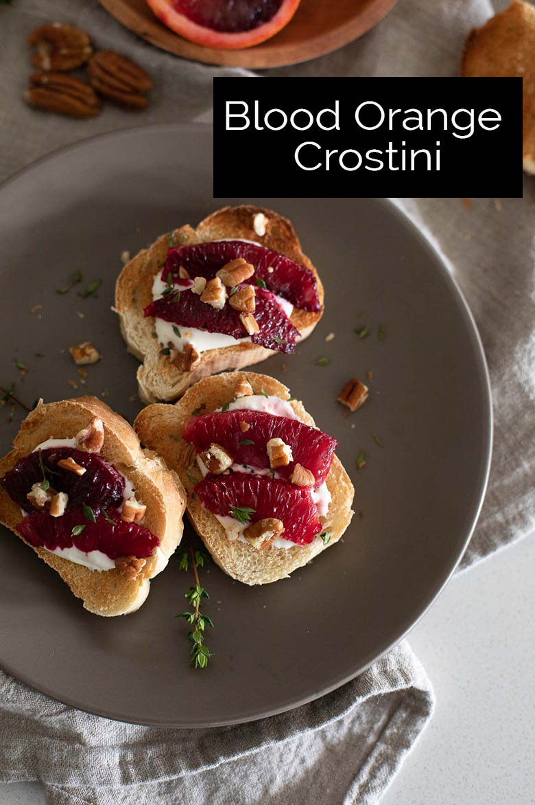 Blood Orange Crostini for Breakfast or Appetizer | Luci's Morsels