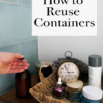 Simple methods to Reuse Bottles {Washing & Eradicating Writing}