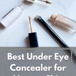 (PIN) Best Under Eye Concealer for Mature Skin