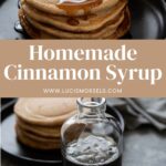Cinnamon Syrup Recipe